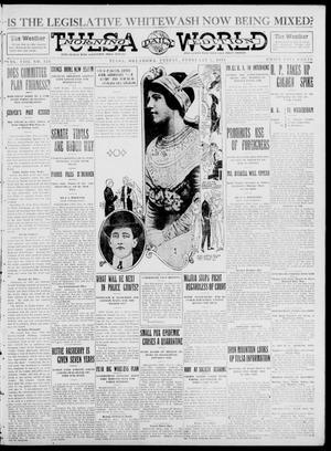 Tulsa Daily World (Tulsa, Okla.), Vol. 8, No. 124, Ed. 1 Friday, February 7, 1913
