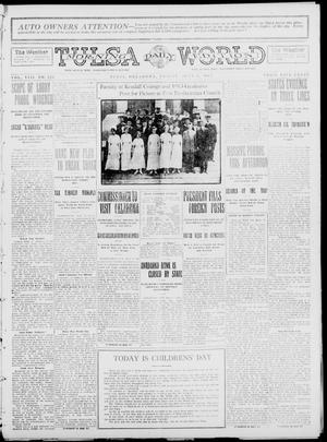 Tulsa Daily World (Tulsa, Okla.), Vol. 8, No. 226, Ed. 1 Friday, June 6, 1913