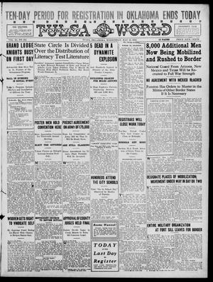 Tulsa Daily World (Tulsa, Okla.), Vol. 11, No. 202, Ed. 1 Wednesday, May 10, 1916
