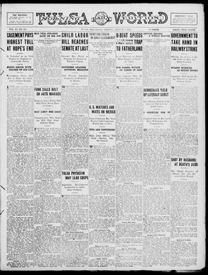Tulsa Daily World (Tulsa, Okla.), Vol. 11, No. 276, Ed. 1 Friday, August 4, 1916