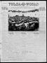 Newspaper: Tulsa Daily World (Tulsa, Okla.), Vol. 12, No. 123, Ed. 1 Sunday, Jan…