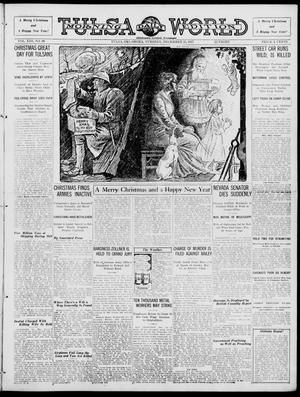 Primary view of object titled 'Tulsa Daily World (Tulsa, Okla.), Vol. 13, No. 99, Ed. 1 Tuesday, December 25, 1917'.
