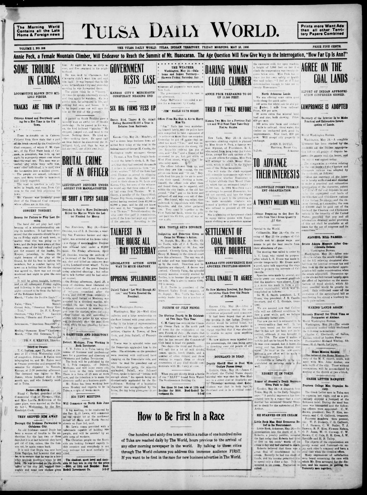 Tulsa Daily World. (Tulsa, Indian Terr.), Vol. 1, No. 206, Ed. 1 Friday, May 25, 1906
                                                
                                                    [Sequence #]: 1 of 8
                                                