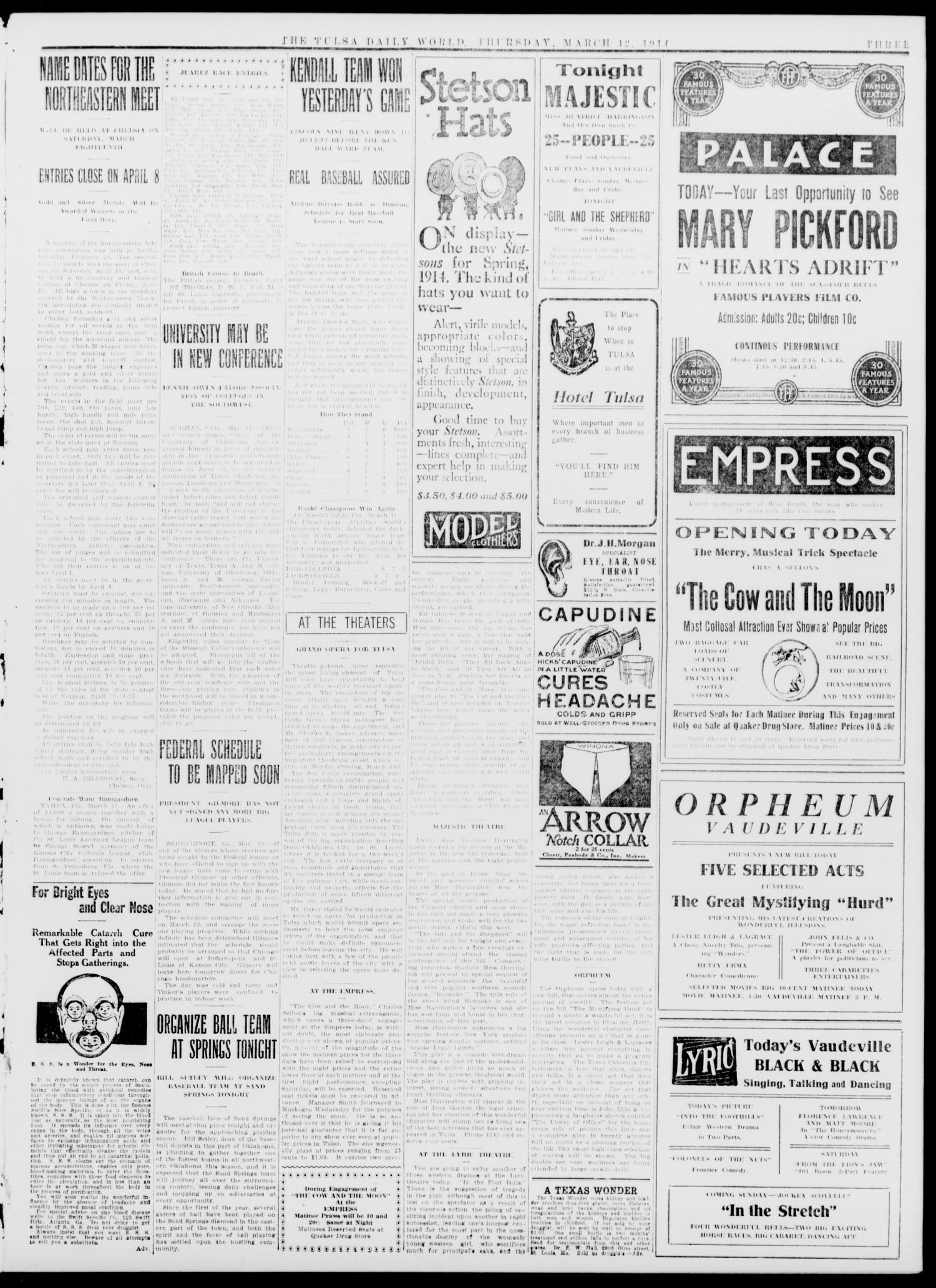 Tulsa Daily World (Tulsa, Okla.), Vol. 9, No. 148, Ed. 1 Thursday, March 12, 1914
                                                
                                                    [Sequence #]: 3 of 8
                                                