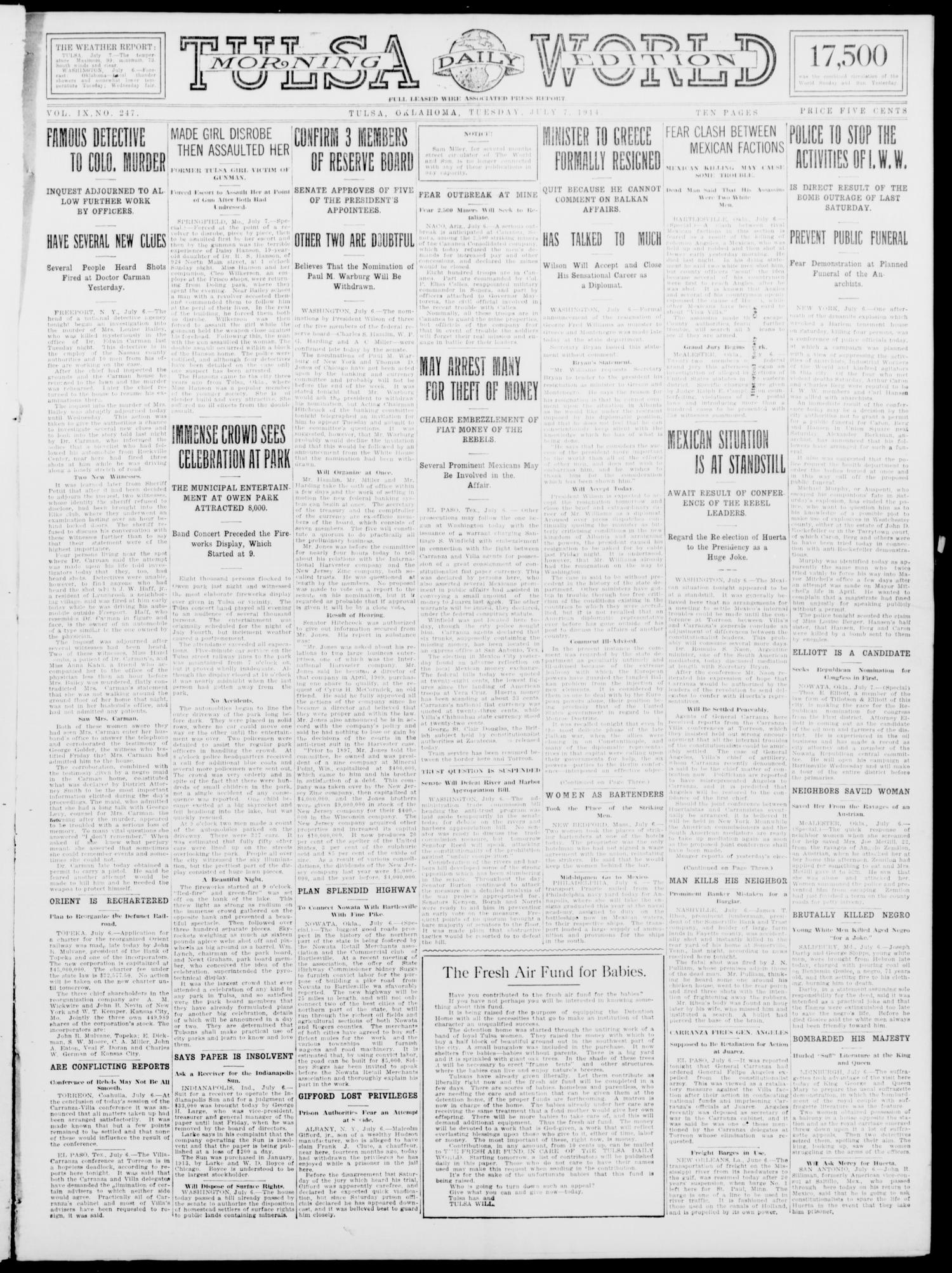 Tulsa Daily World (Tulsa, Okla.), Vol. 9, No. 247, Ed. 1 Tuesday, July 7, 1914
                                                
                                                    [Sequence #]: 1 of 10
                                                