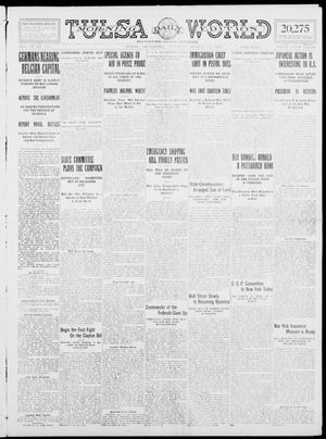 Tulsa Daily World (Tulsa, Okla.), Vol. 9, No. 282, Ed. 1 Tuesday, August 18, 1914