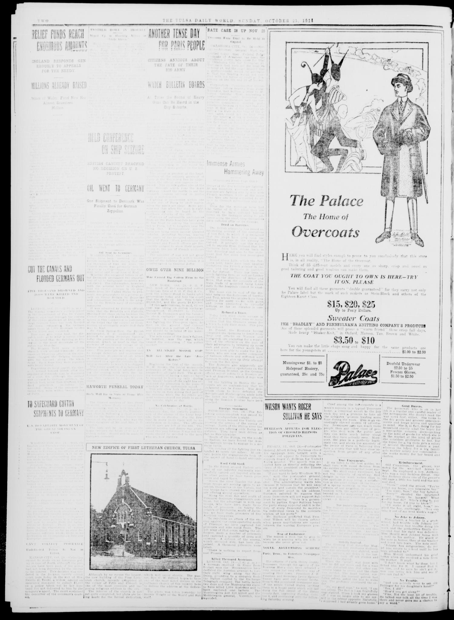 Tulsa Daily World (Tulsa, Okla.), Vol. 10, No. 28, Ed. 1 Sunday, October 25, 1914
                                                
                                                    [Sequence #]: 2 of 26
                                                