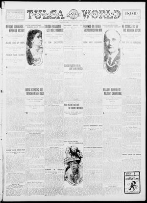Tulsa Daily World (Tulsa, Okla.), Vol. 10, No. 75, Ed. 1 Saturday, December 19, 1914