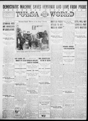 Tulsa Daily World (Tulsa, Okla.), Vol. 10, No. 147, Ed. 1 Saturday, March 13, 1915