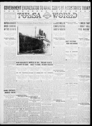 Tulsa Daily World (Tulsa, Okla.), Vol. 10, No. 176, Ed. 1 Friday, April 16, 1915