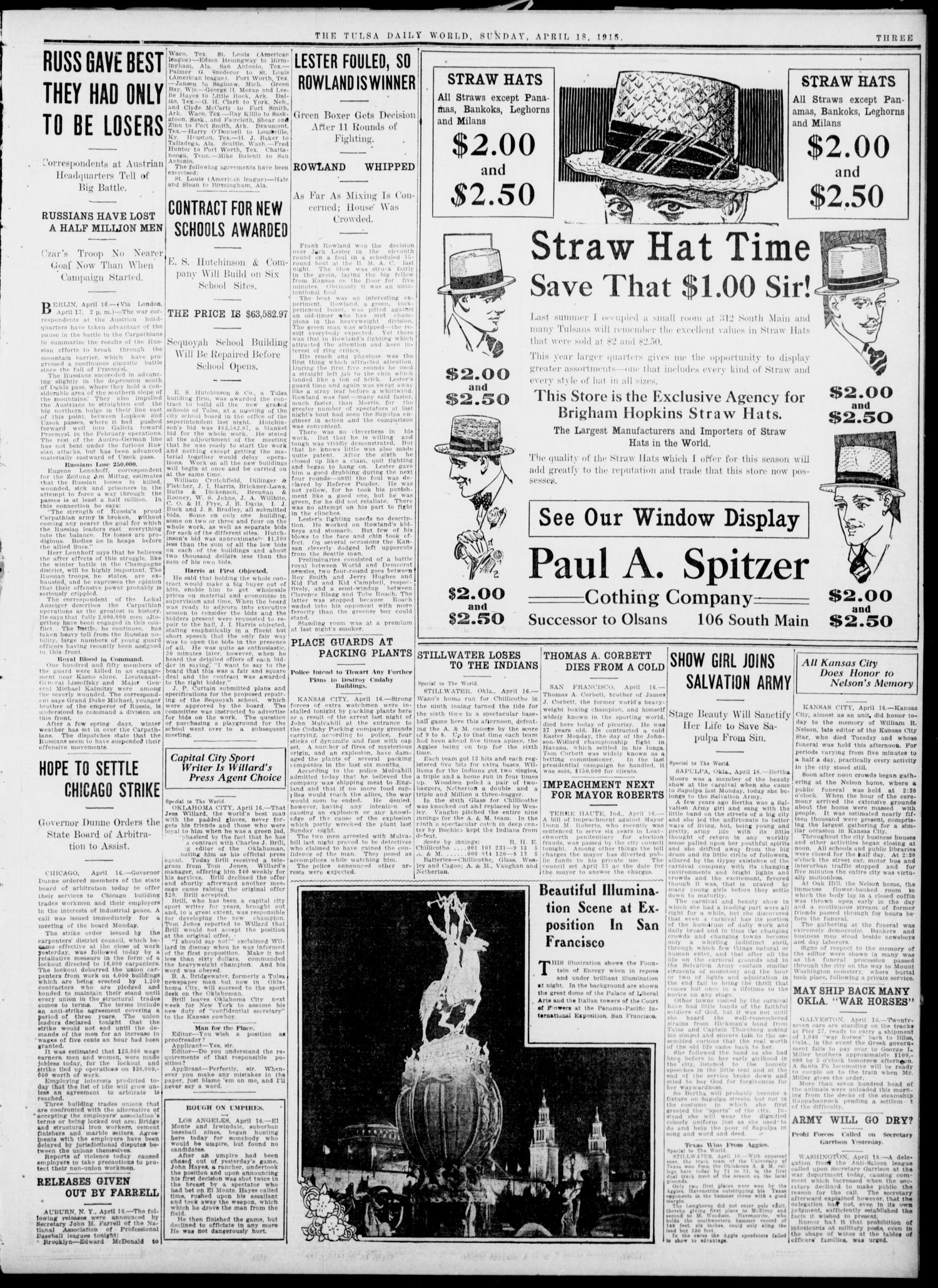 Tulsa Daily World (Tulsa, Okla.), Vol. 10, No. 178, Ed. 1 Sunday, April 18, 1915
                                                
                                                    [Sequence #]: 3 of 28
                                                