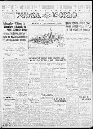 Tulsa Daily World (Tulsa, Okla.), Vol. 10, No. 256, Ed. 1 Sunday, July 18, 1915