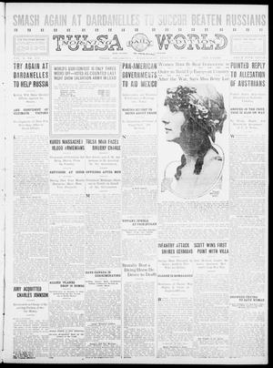 Tulsa Daily World (Tulsa, Okla.), Vol. 10, No. 275, Ed. 1 Wednesday, August 11, 1915