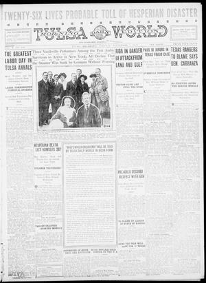 Tulsa Daily World (Tulsa, Okla.), Vol. 10, No. 299, Ed. 1 Tuesday, September 7, 1915