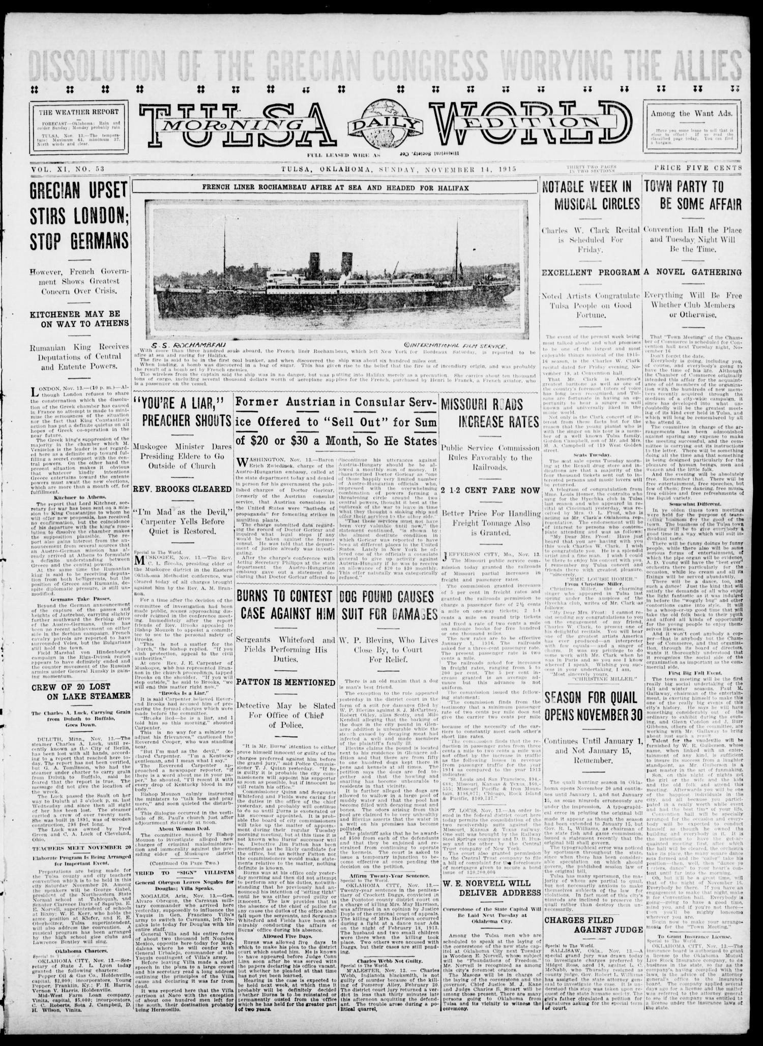 Tulsa Daily World (Tulsa, Okla.), Vol. 11, No. 53, Ed. 1 Sunday, November 14, 1915
                                                
                                                    [Sequence #]: 1 of 32
                                                