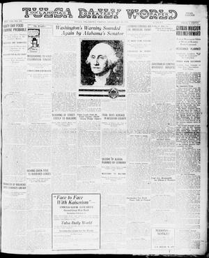 Tulsa Daily World (Tulsa, Okla.), Vol. 13, No. 158, Ed. 1 Friday, February 22, 1918