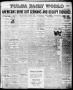 Primary view of Tulsa Daily World (Tulsa, Okla.), Vol. 13, No. 179, Ed. 1 Friday, March 15, 1918