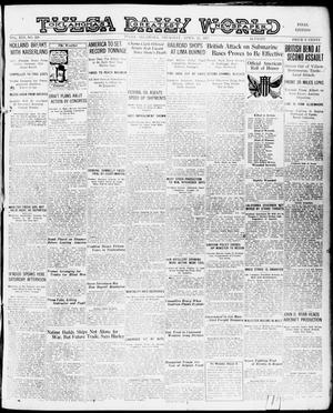Primary view of object titled 'Tulsa Daily World (Tulsa, Okla.), Vol. 13, No. 220, Ed. 1 Thursday, April 25, 1918'.