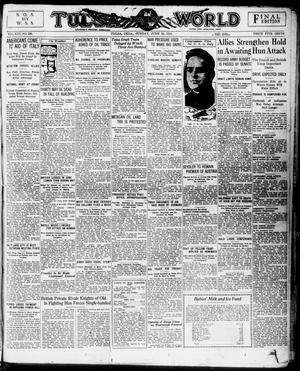 Primary view of object titled 'Tulsa Daily World (Tulsa, Okla.), Vol. 13, No. 285, Ed. 1 Sunday, June 30, 1918'.