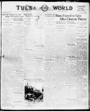 Tulsa Daily World (Tulsa, Okla.), Vol. 13, No. 305, Ed. 1 Monday, July 22, 1918