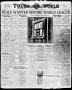 Thumbnail image of item number 1 in: 'Tulsa Daily World (Tulsa, Okla.), Vol. 13, No. 88, Ed. 1 Friday, December 20, 1918'.