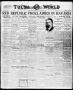 Thumbnail image of item number 1 in: 'Tulsa Daily World (Tulsa, Okla.), Vol. 13, No. 153, Ed. 1 Sunday, February 23, 1919'.