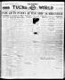 Primary view of The Morning Tulsa Daily World (Tulsa, Okla.), Vol. 13, No. 166, Ed. 1 Saturday, March 8, 1919