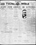 Primary view of The Morning Tulsa Daily World (Tulsa, Okla.), Vol. 13, No. 171, Ed. 1 Thursday, March 13, 1919