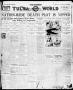 Newspaper: The Morning Tulsa Daily World (Tulsa, Okla.), Vol. 13, No. 220, Ed. 1…