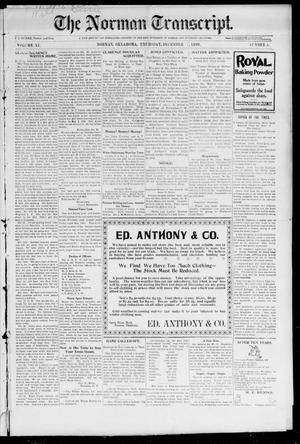 Primary view of object titled 'The Norman Transcript. (Norman, Okla.), Vol. 11, No. 04, Ed. 1 Thursday, December 7, 1899'.
