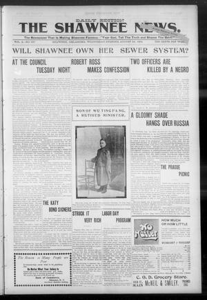 The Shawnee News. (Shawnee, Okla.), Vol. 3, No. 167, Ed. 1 Wednesday, August 24, 1904