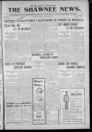 The Shawnee News. (Shawnee, Okla.), Vol. 9, No. 314, Ed. 1 Friday, October 19, 1906