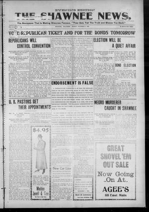 The Shawnee News. (Shawnee, Okla.), Vol. 9, No. 329, Ed. 1 Monday, November 5, 1906