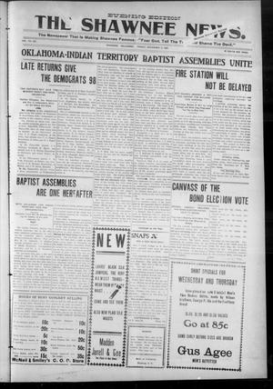 The Shawnee News. (Shawnee, Okla.), Vol. 9, No. 333, Ed. 1 Friday, November 9, 1906