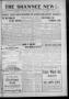 Thumbnail image of item number 1 in: 'The Shawnee News. (Shawnee, Okla.), Vol. 9, No. 357, Ed. 1 Saturday, December 8, 1906'.