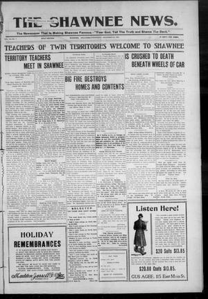 The Shawnee News. (Shawnee, Okla.), Vol. 10, No. 7, Ed. 1 Wednesday, December 26, 1906