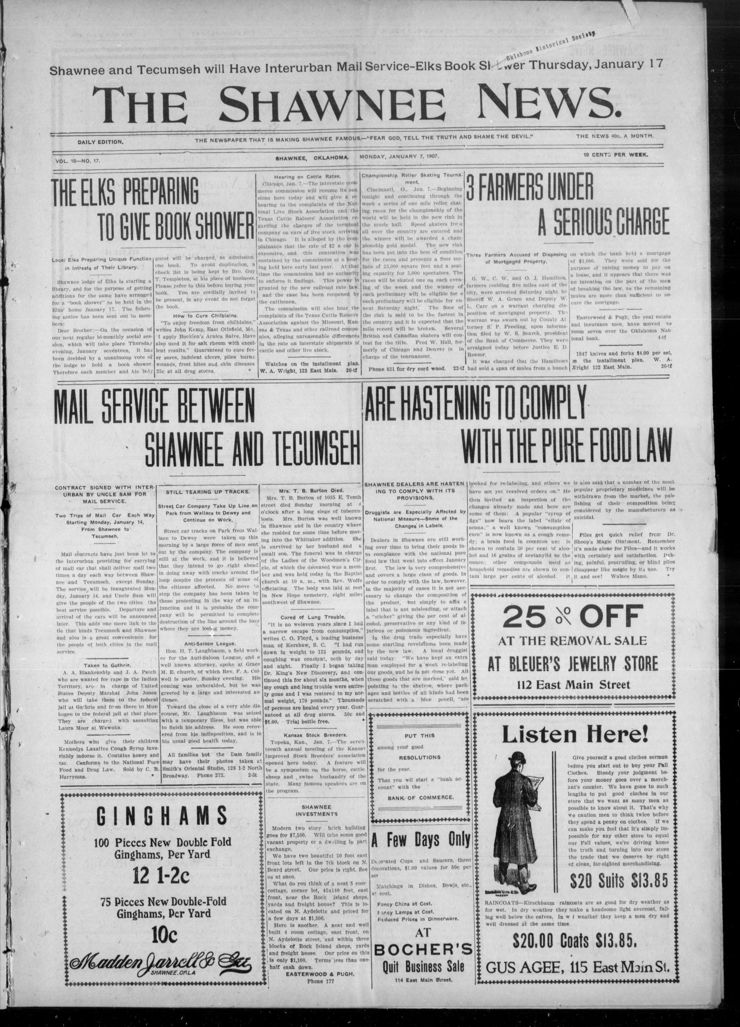 The Shawnee News. (Shawnee, Okla.), Vol. 10, No. 17, Ed. 1 Monday, January 7, 1907
                                                
                                                    [Sequence #]: 1 of 8
                                                