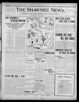 The Shawnee News. (Shawnee, Okla.), Vol. 10, No. 199, Ed. 1 Monday, August 12, 1907