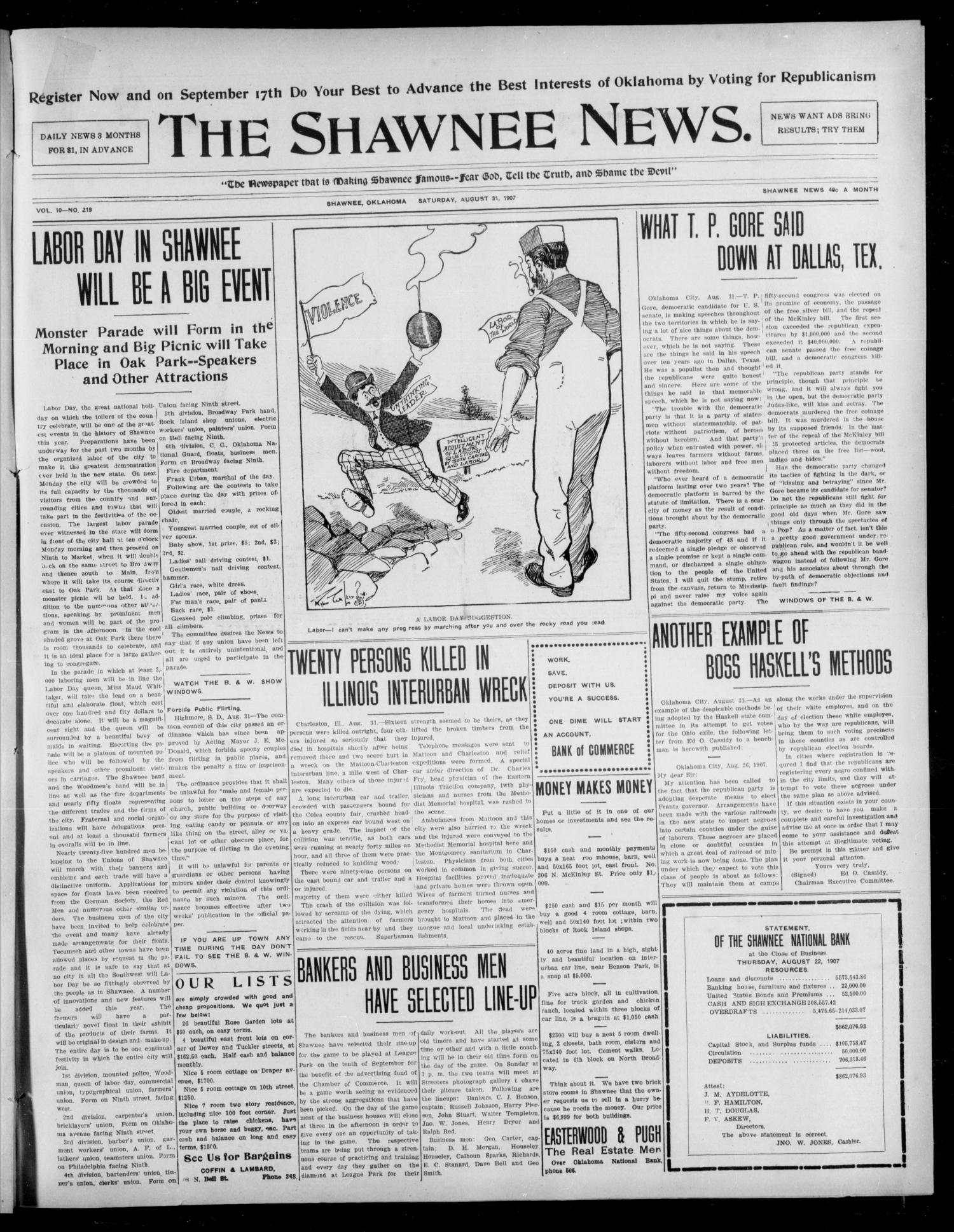 The Shawnee News. (Shawnee, Okla.), Vol. 10, No. 219, Ed. 1 Saturday, August 31, 1907
                                                
                                                    [Sequence #]: 1 of 8
                                                