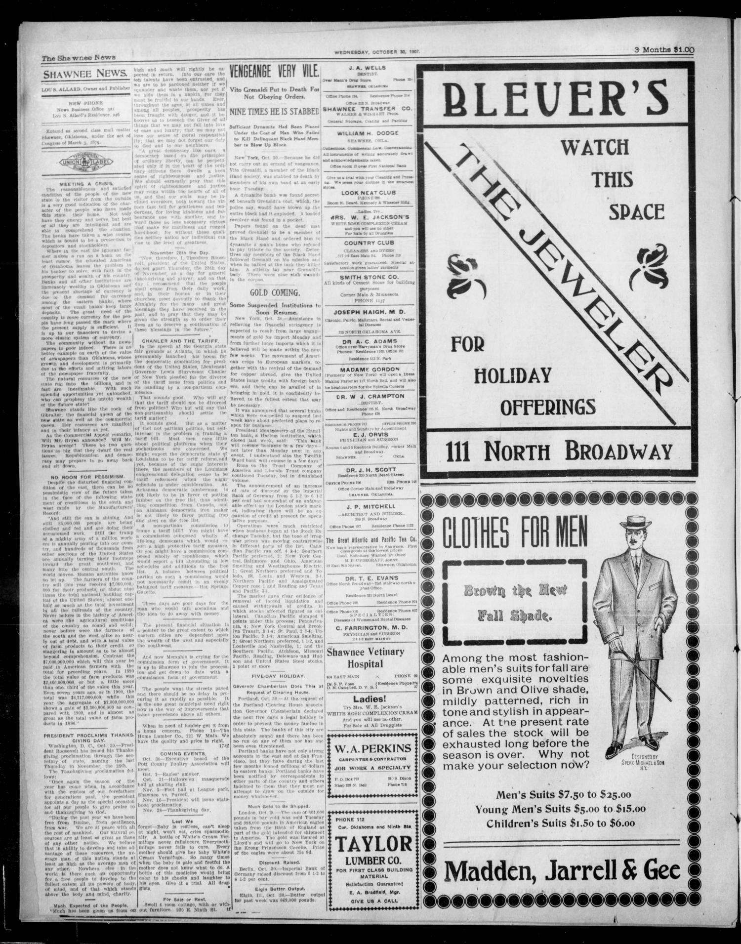 The Shawnee News. (Shawnee, Okla.), Vol. 11, No. 3, Ed. 1 Wednesday, October 30, 1907
                                                
                                                    [Sequence #]: 2 of 8
                                                