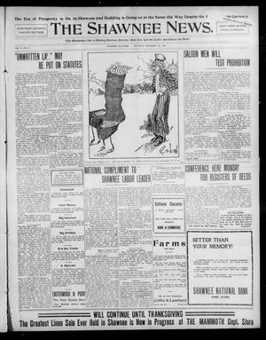 Primary view of object titled 'The Shawnee News. (Shawnee, Okla.), Vol. 12, No. 24, Ed. 1 Saturday, November 23, 1907'.