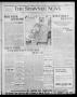 Thumbnail image of item number 1 in: 'The Shawnee News. (Shawnee, Okla.), Vol. 13, No. 25, Ed. 1 Monday, November 25, 1907'.