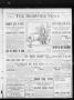 Thumbnail image of item number 1 in: 'The Shawnee News. (Shawnee, Okla.), Vol. 13, No. 109, Ed. 1 Tuesday, February 18, 1908'.