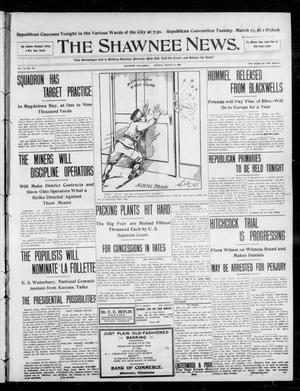 The Shawnee News. (Shawnee, Okla.), Vol. 13, No. 136, Ed. 1 Monday, March 16, 1908