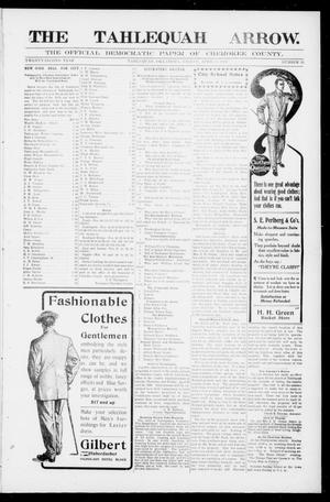 The Tahlequah Arrow. (Tahlequah, Okla.), Vol. 22, No. 33, Ed. 1 Friday, April 9, 1909