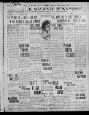 The Shawnee News (Shawnee, Okla.), Vol. 15, No. 28, Ed. 1 Sunday, February 5, 1911