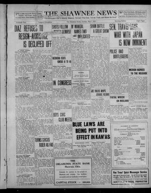 The Shawnee News (Shawnee, Okla.), Vol. 16, No. 45, Ed. 1 Sunday, May 7, 1911