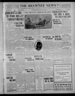 The Shawnee News (Shawnee, Okla.), Vol. 16, No. 56, Ed. 1 Friday, May 19, 1911