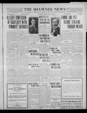 The Shawnee News (Shawnee, Okla.), Vol. 16, No. 70, Ed. 1 Monday, June 5, 1911