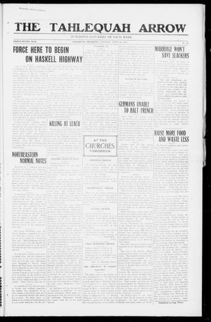 The Tahlequah Arrow (Tahlequah, Okla.), Vol. 32, No. 28, Ed. 1 Saturday, April 21, 1917